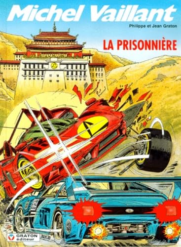Michel Vaillant. Vol. 59. La prisonnière Manga
