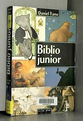 Biblio junior : guide du livre pour petits et grands enfants book