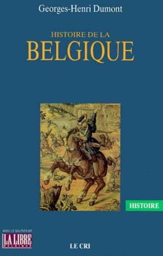 Histoire de la Belgique.: Edition 1999 Books