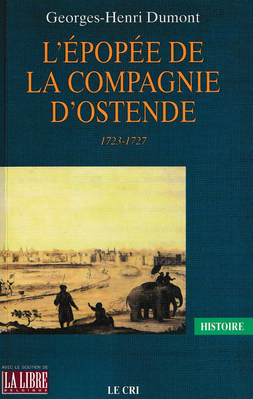 L ezpopeze de la compagnie d ostende (1723-1727) book