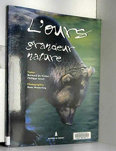 L'Ours Grandeur Nature En Europe Books