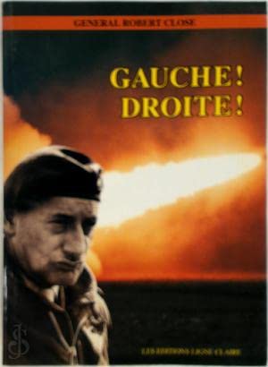 Gauche! Droite! Mémoires de guerre et souvenirs de paix book