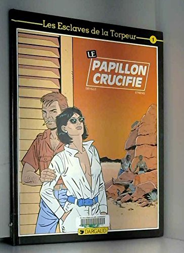 Product Image: Papillon crucifie (le) (Dargaud Esclave)