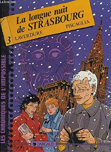 La longue nuit de strasbourg (Chronique Impossible) Books