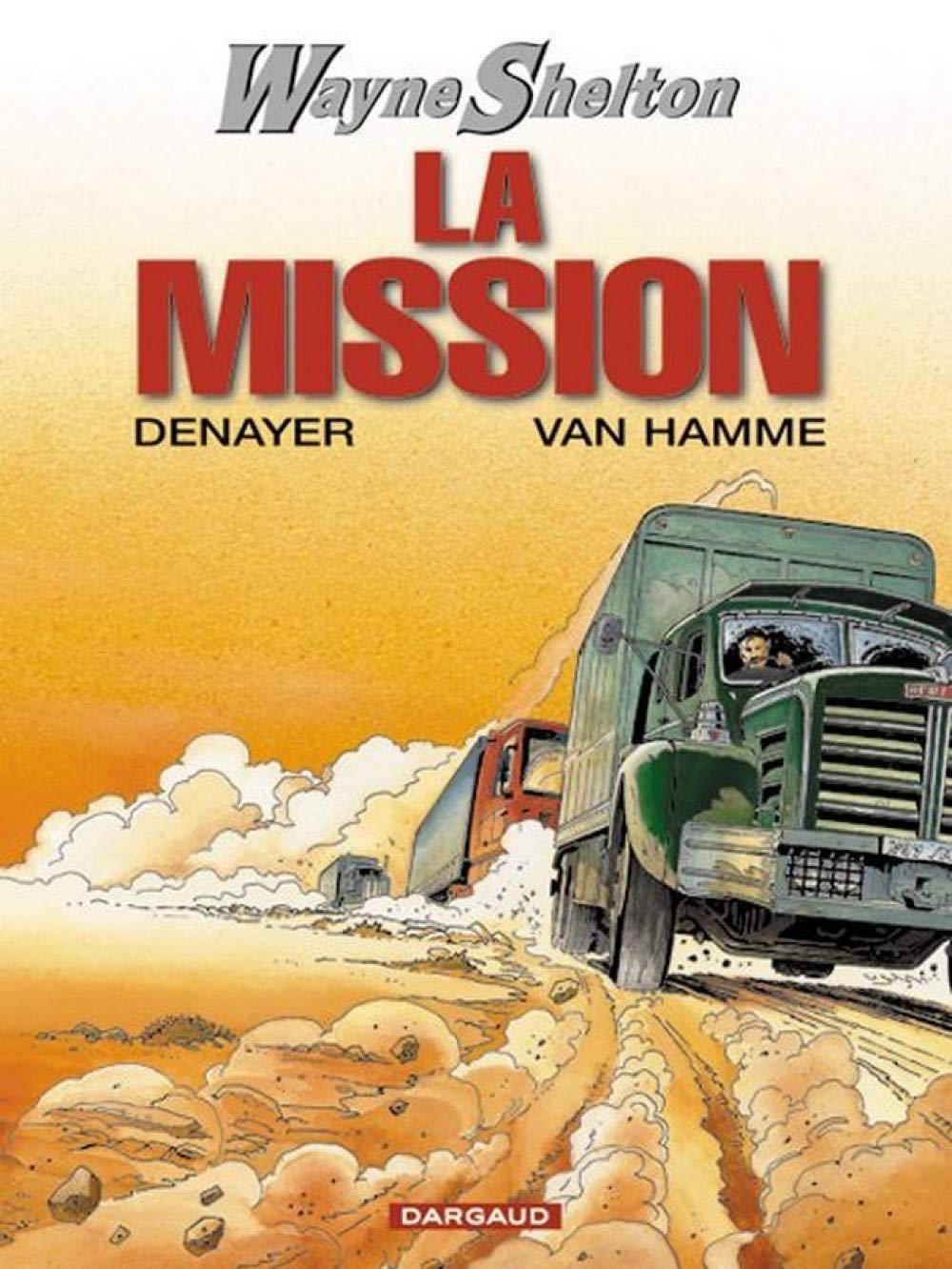 Wayne Shelton - tome 1 - Mission (La) Manga