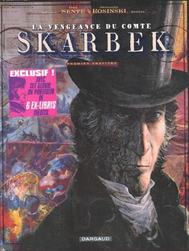 La vengeance du comte Skarbek. Vol. 1. Deux mains d'or book