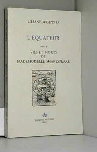 L'equateur, vie et mort de mademoiselle shakespeare book