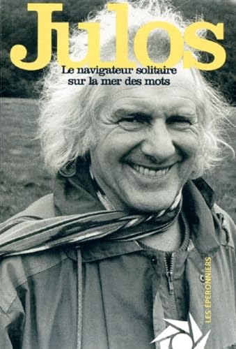 Le navigateur solitaire sur la mer des mots Books