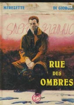 Les Soleils de faïence. Vol. 1. Rue des Ombres Books