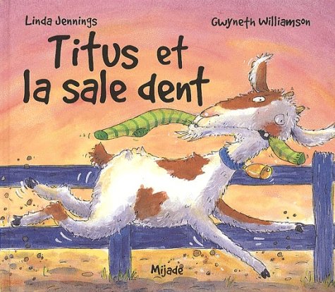 TITUS ET LA SALE DENT Children's books