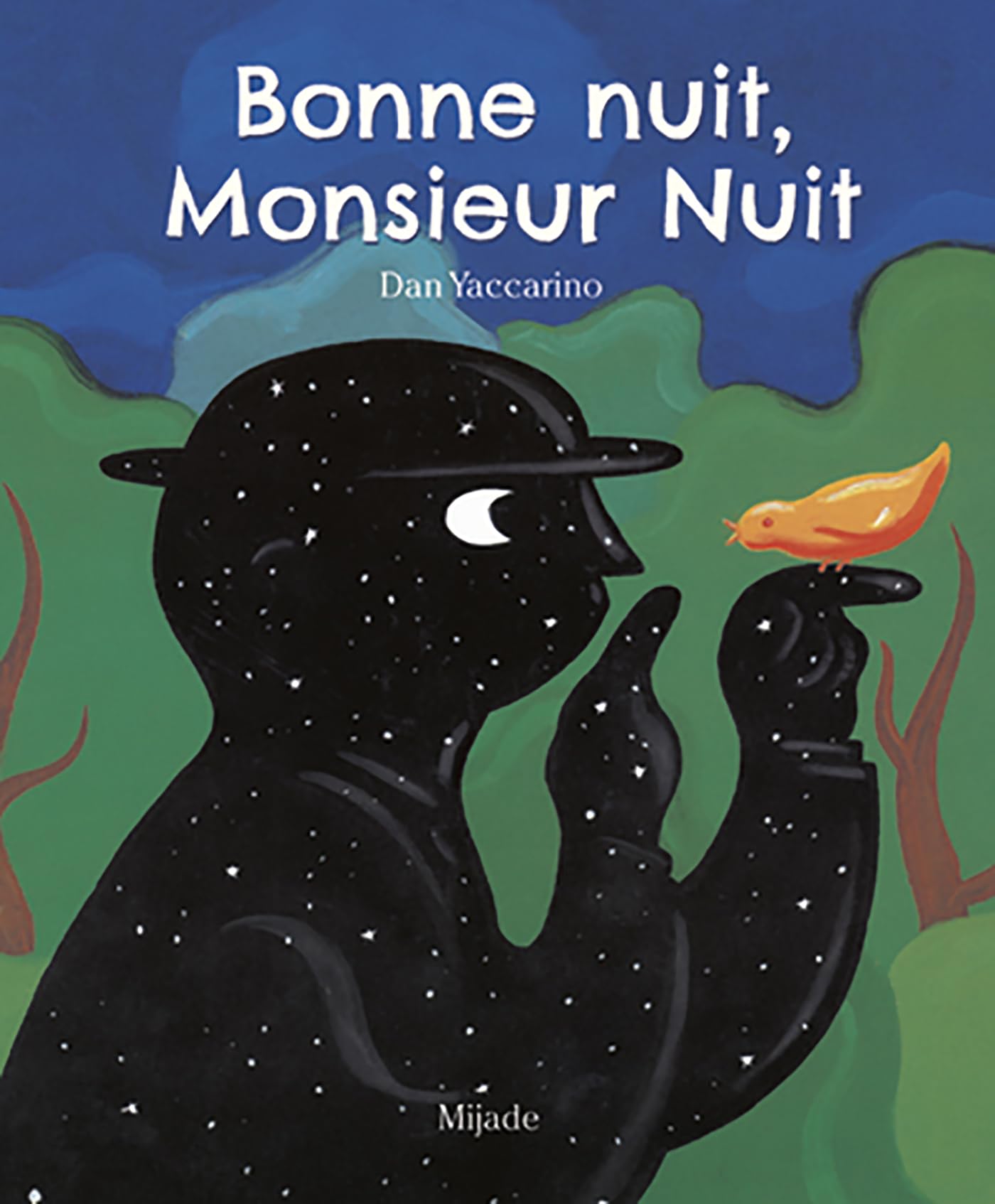BONNE NUIT, MONSIEUR NUIT Children's books