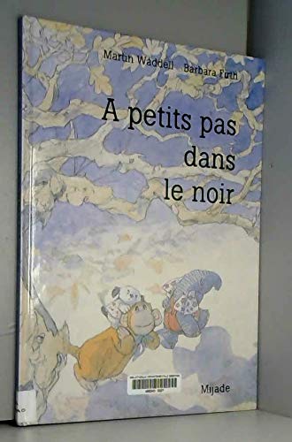 Product Image: a petit pas dans le noir relie