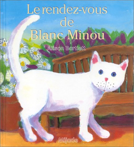 Product Image: Le rendez-vous de Blanc Minou
