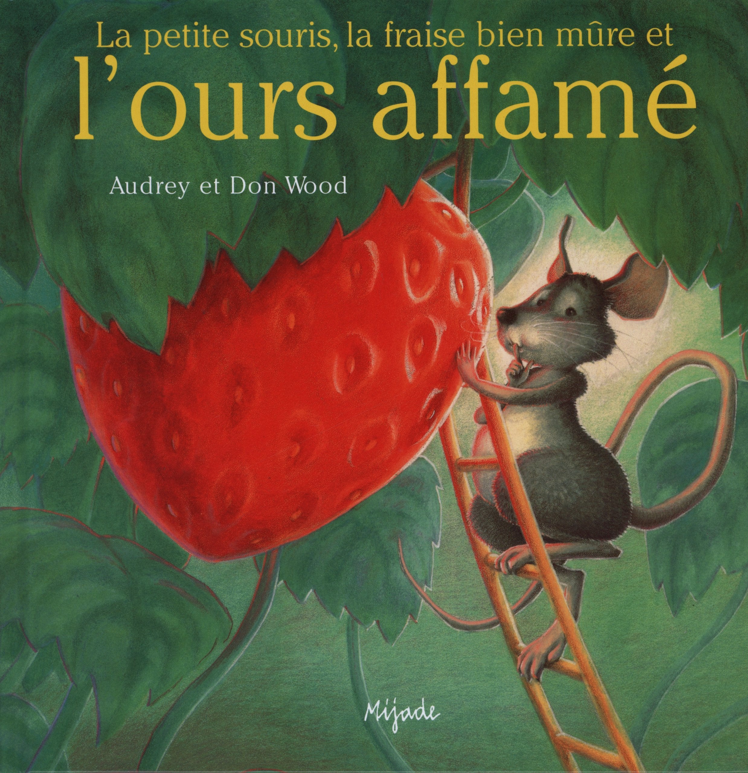 Petite souris, la fraise bien mûre book