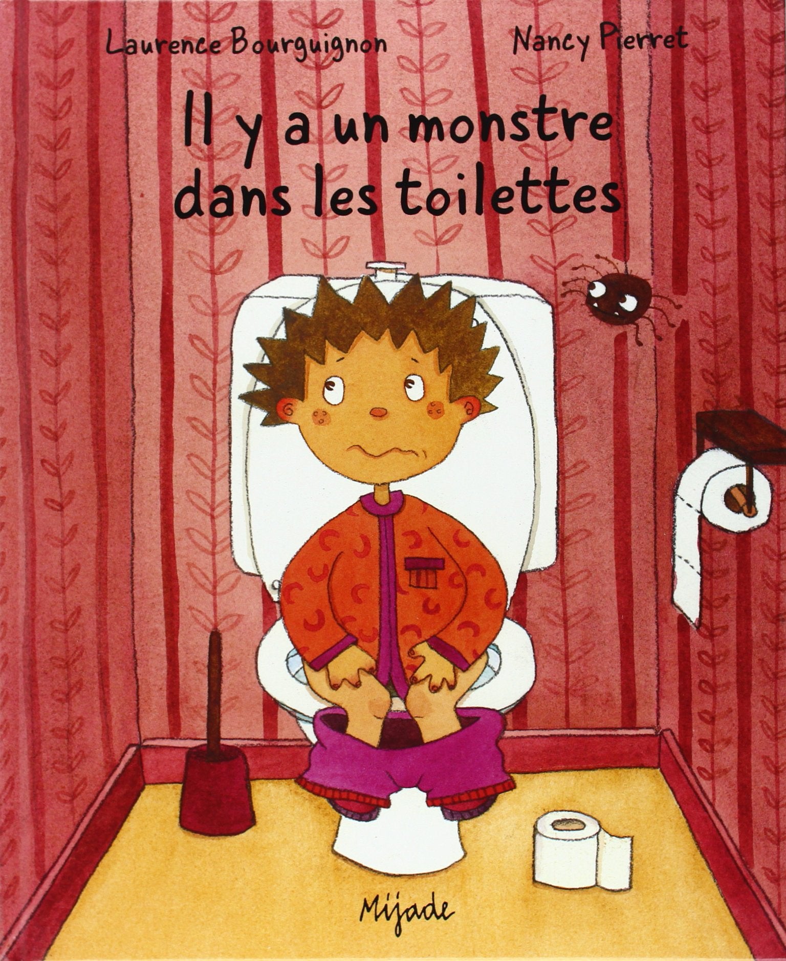 il y a un monstre dans les toilettes Children's books