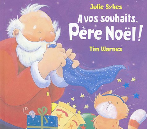 a vos souhaits pere noel Children's books