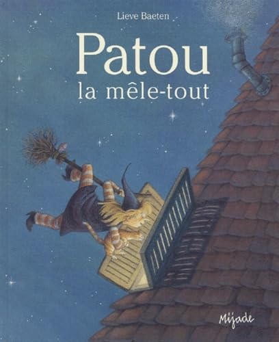 PATOU LA MELE-TOUT: La mêle-tout Children's books