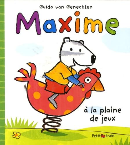 MAXIME A LA PLAINE DE JEUX book