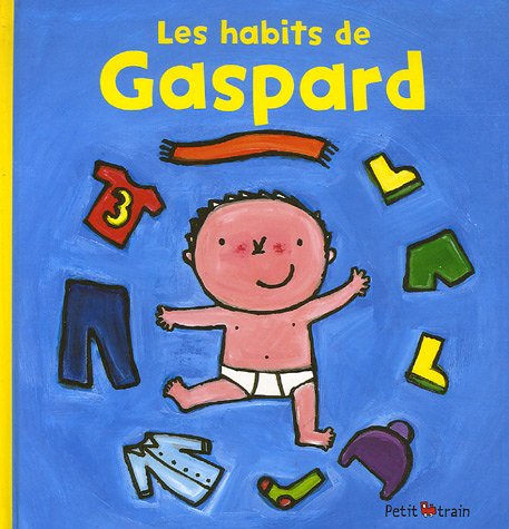 Les habits de Gaspard book