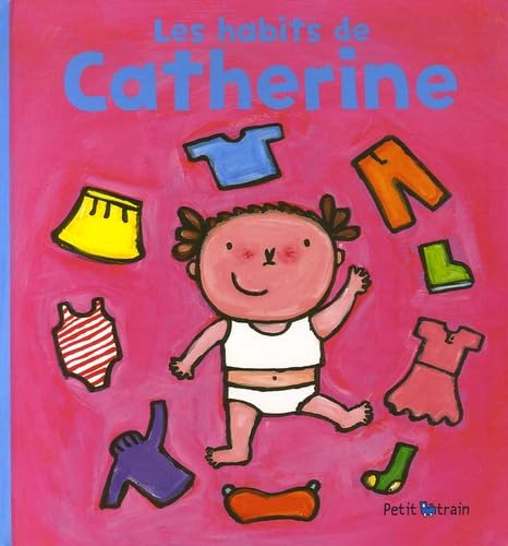 Les habits de Catherine book