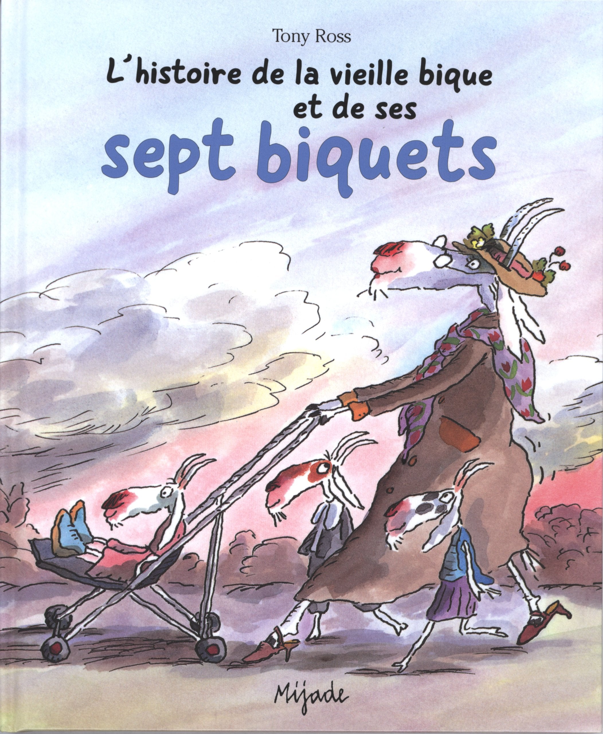 HISTOIRE DE LA VIEILLE BIQUE book
