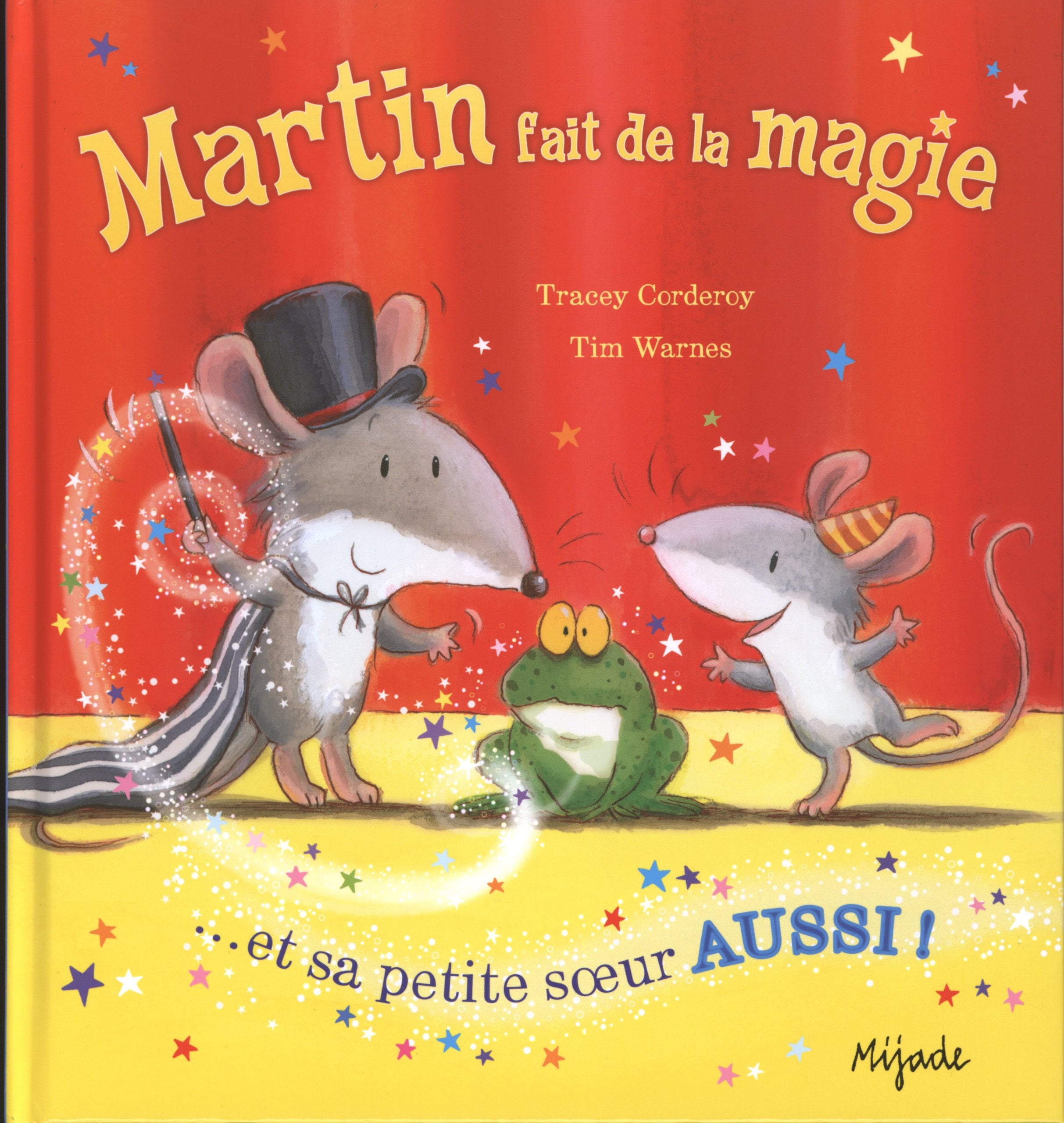 MARTIN FAIT DE LA MAGIE ET SA PETITE SOEUR AUSSI! Children's books