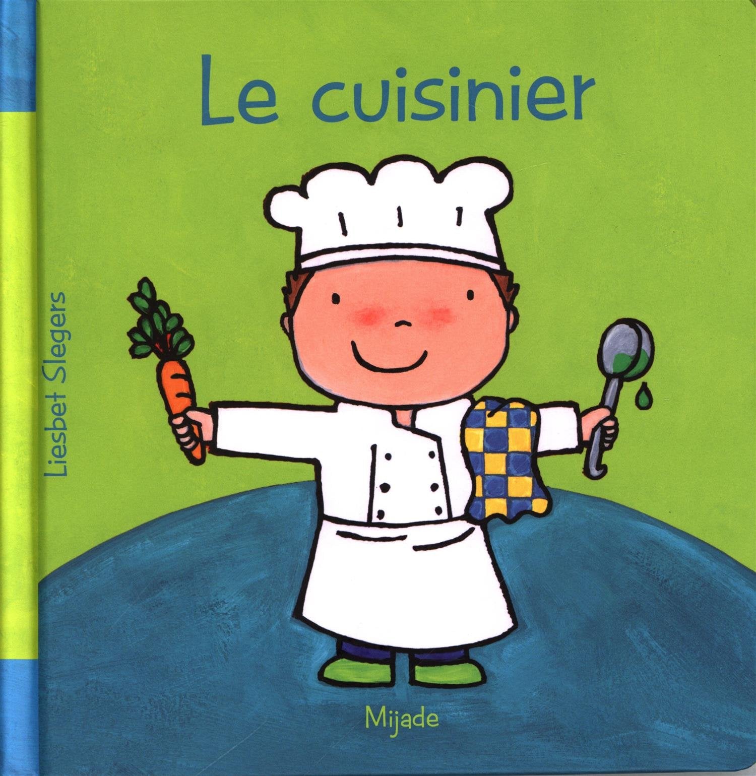 CUISINIER (LE) Children's books