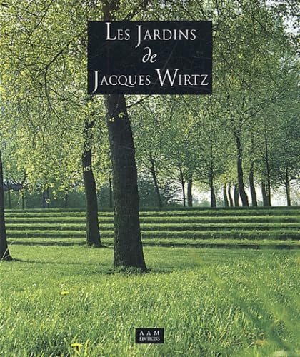 Product Image: Les jardins de Jacques Wirtz