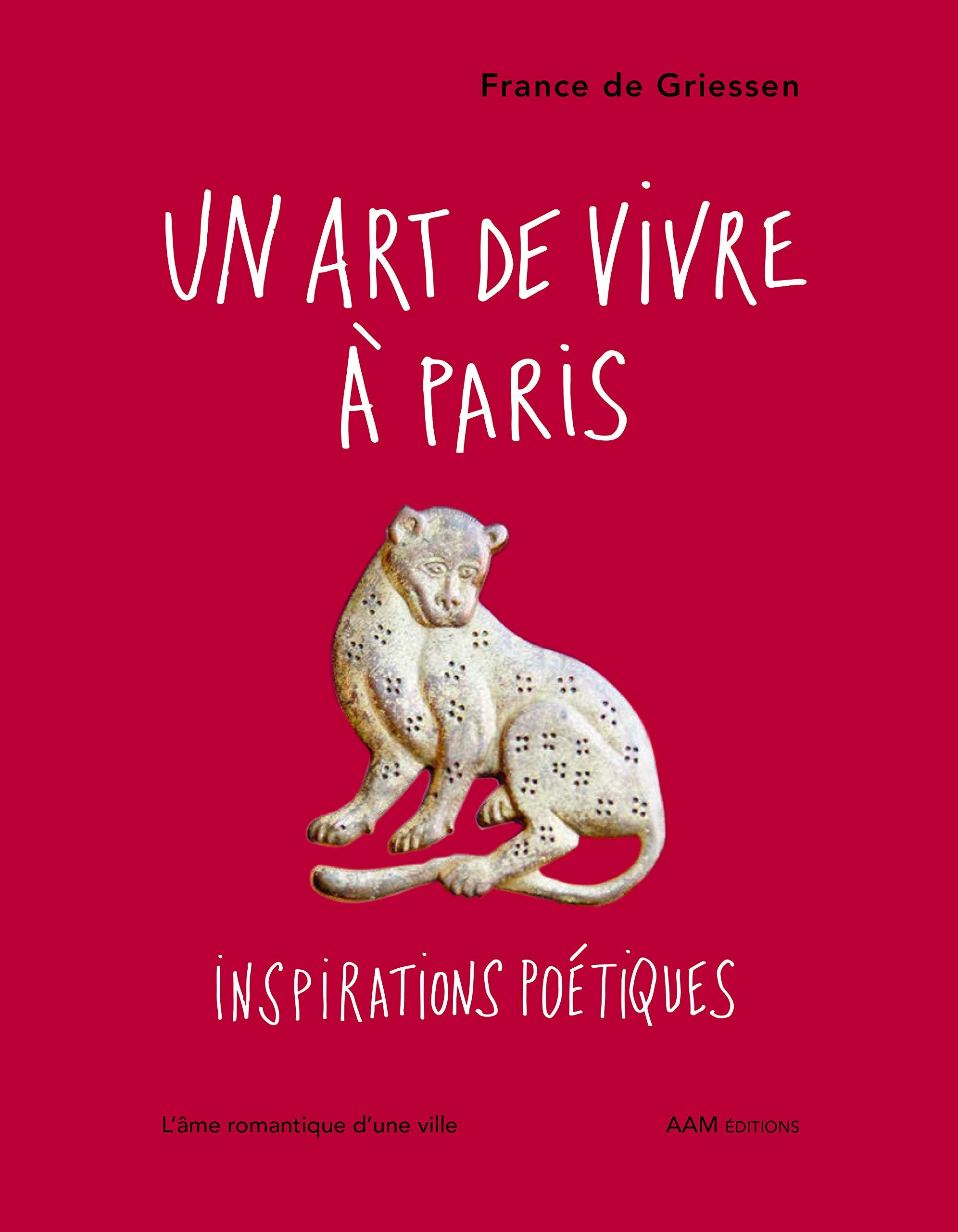 Un art de vivre à Paris: Inspirations poétiques book