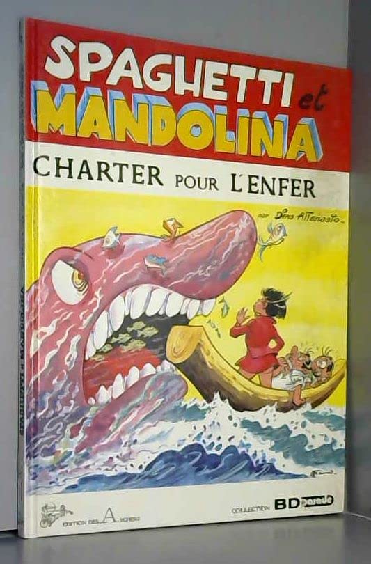 Spaghetti et Mandolina , n° 2 : Charter pour l'enfer book