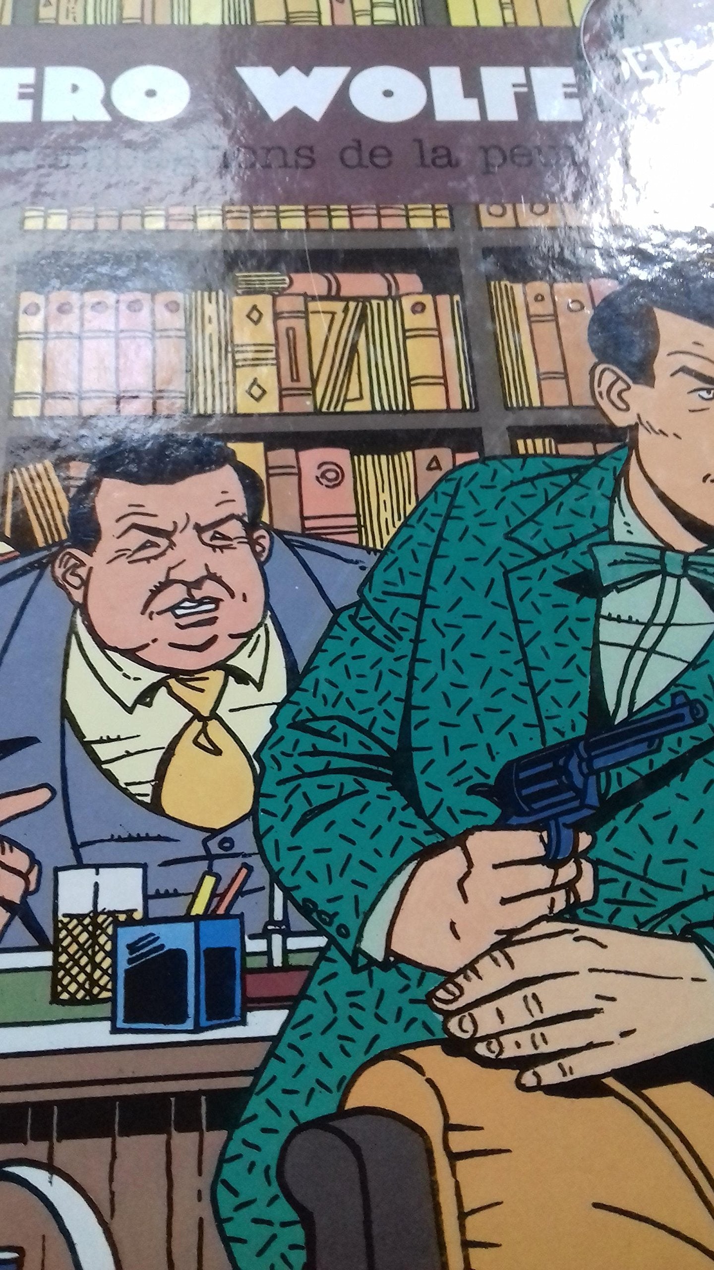 Nero Wolfe : d'après Rex Stout. Vol. 1. Les Compagnons de la peur book