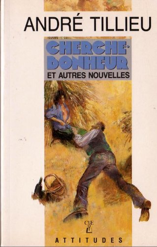 Cherche-bonheur et autres nouvelles (Collection Attitudes) (French Edition) book