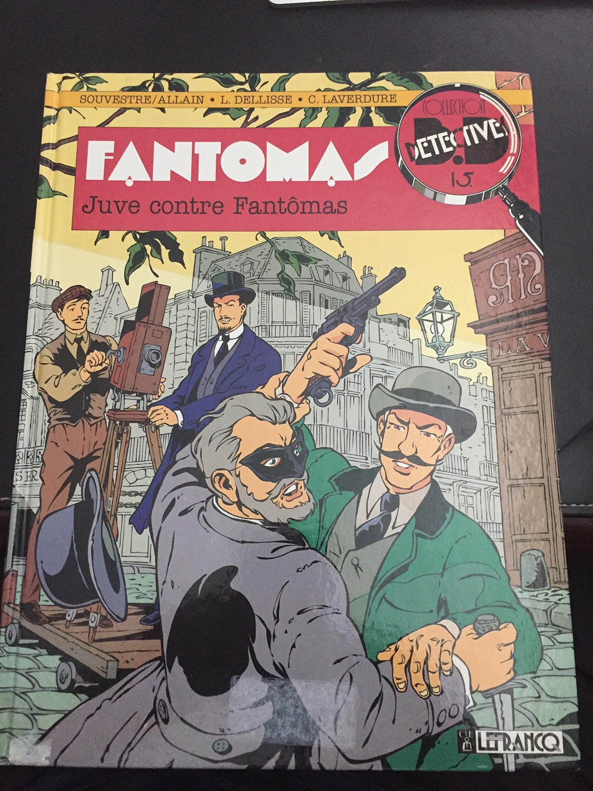Fantomas Numero 2 : Juve Contre Fantomas book