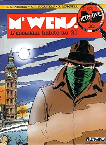 Monsieur Wens Numero 3 : L'Assassin Habite Au 21 book