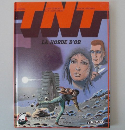 TNT Tome 13 La horde d'or Books
