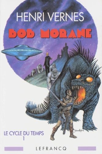 Le cycle du temps : Tome 1, Les Chasseurs de Dinosaures; Tome 2, Le Satellite de l'Ombre jaune; Tome 3, Retour au Crétacé (inédit); Tome 4; Les ... Les sortièges de l'ombre jaune. Les bulles de International