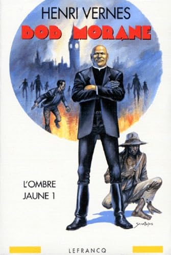 Intégrale Bob Morane : L'ombre jaune 1 book