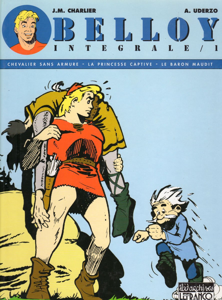 Belloy - Intégrale - 1 - Chevalier sans armure/La Princesse captive/Le Baron maudit book