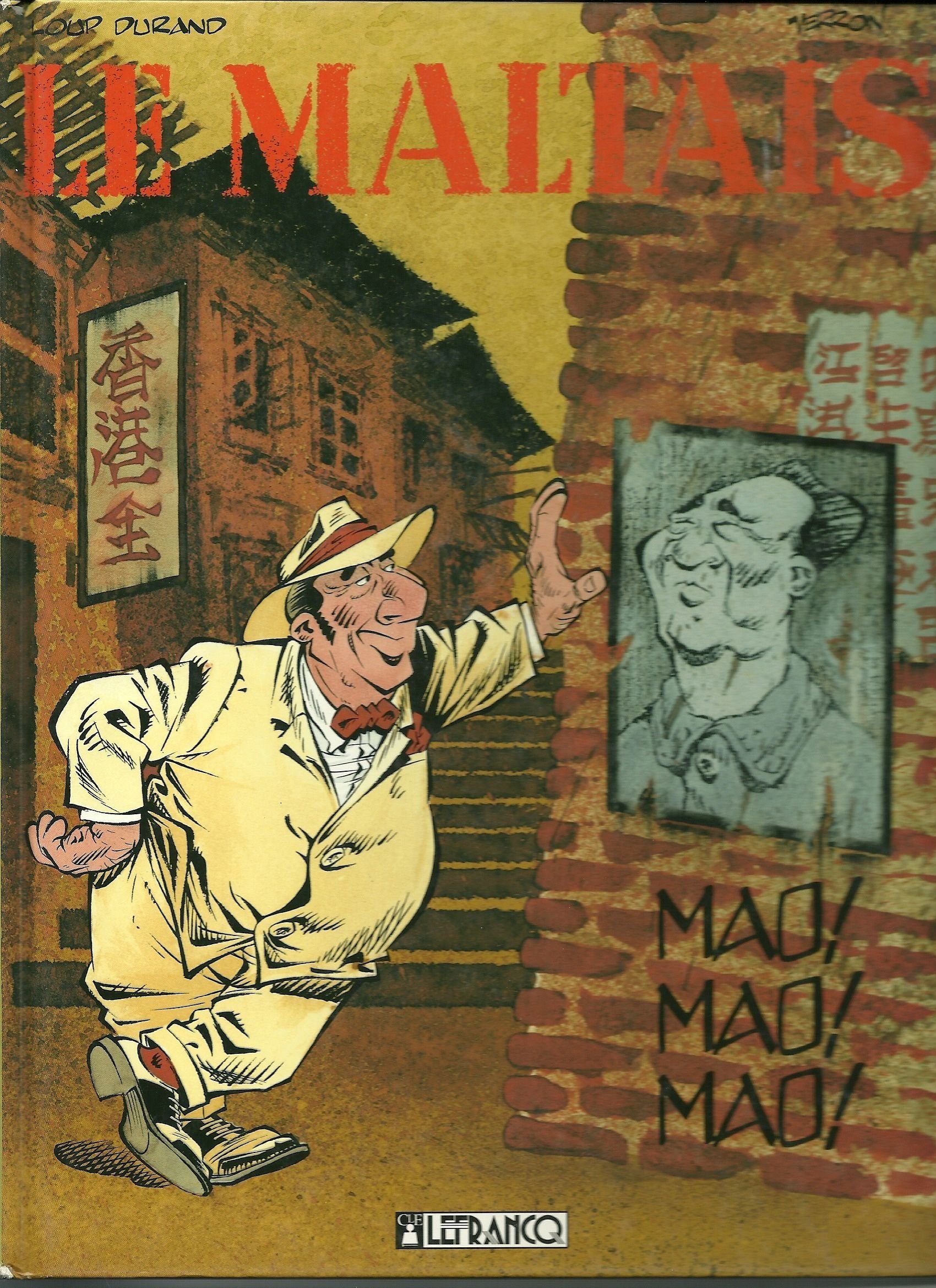 Le Maltais Nø3 : Mao! Mao! Mao! book