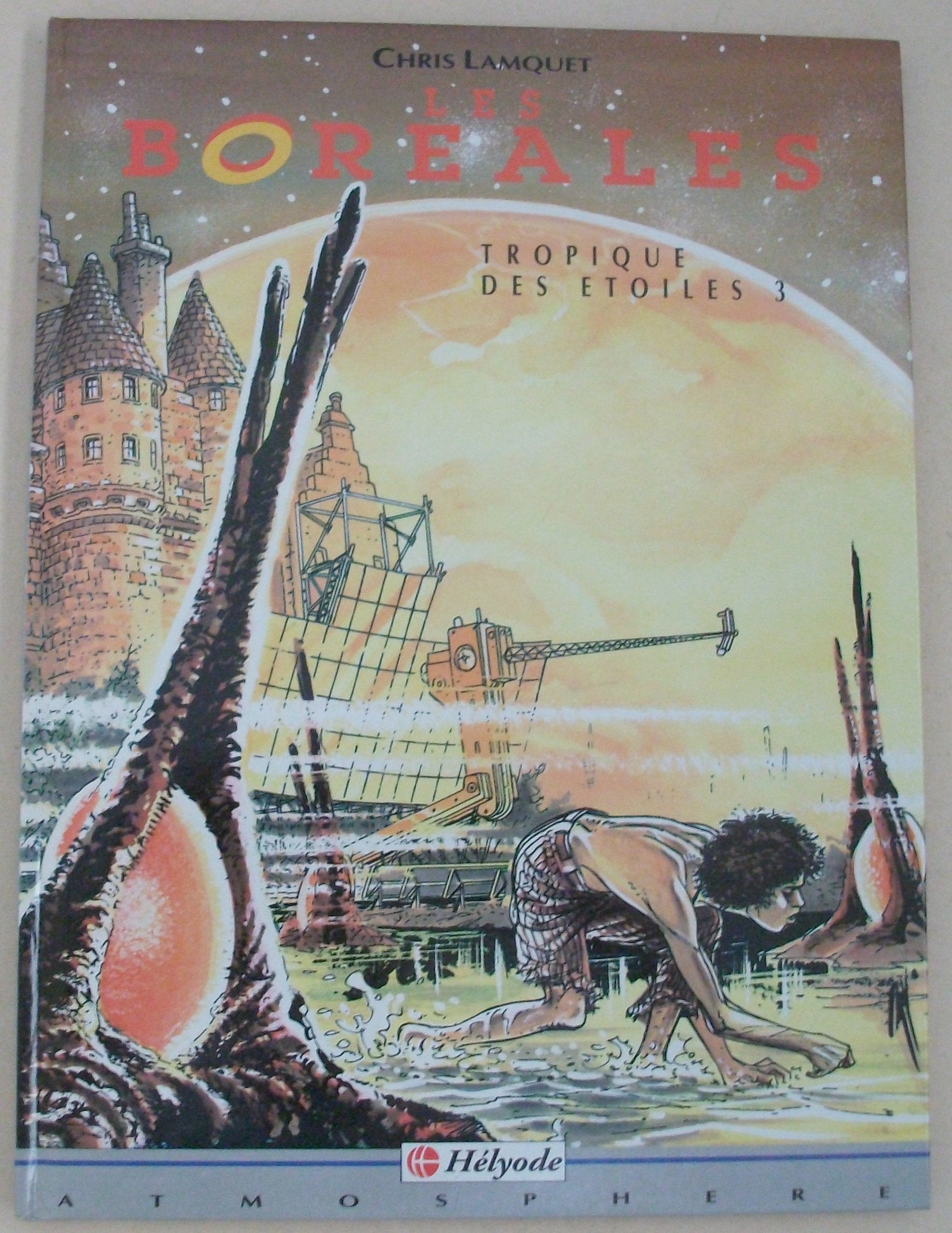 Tropique Des Etoiles N°3 : Les Boreales Books