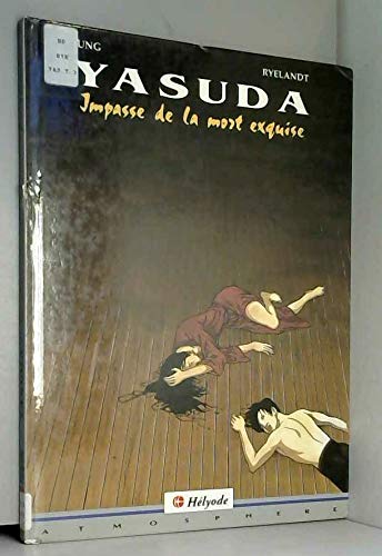 Yasuda Tome 3 : Impasse De La Mort Books