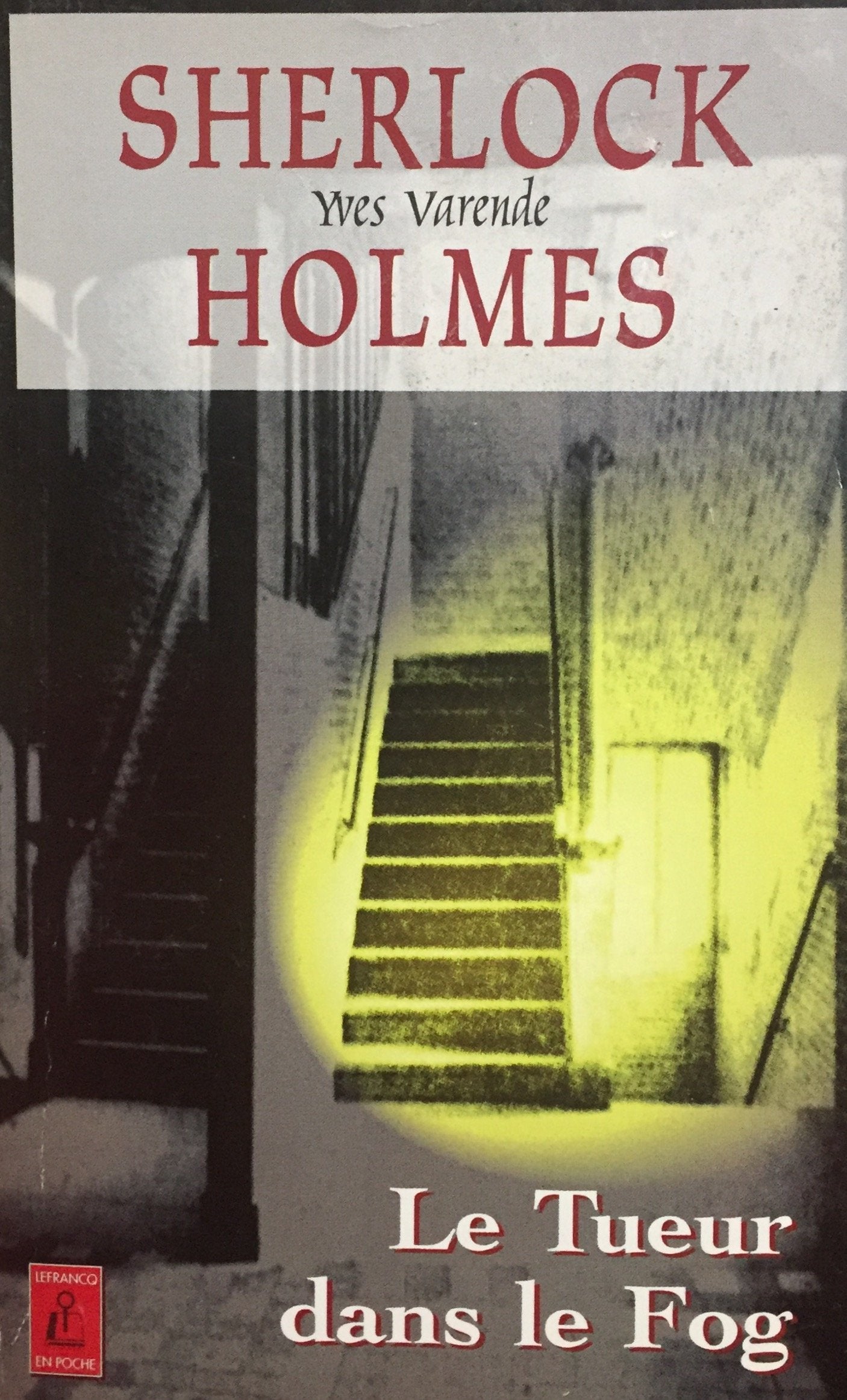 Sherlock Holmes Et Les Agents Du Kaiser Tome 2 : Le Tueur Dans Le Fog book