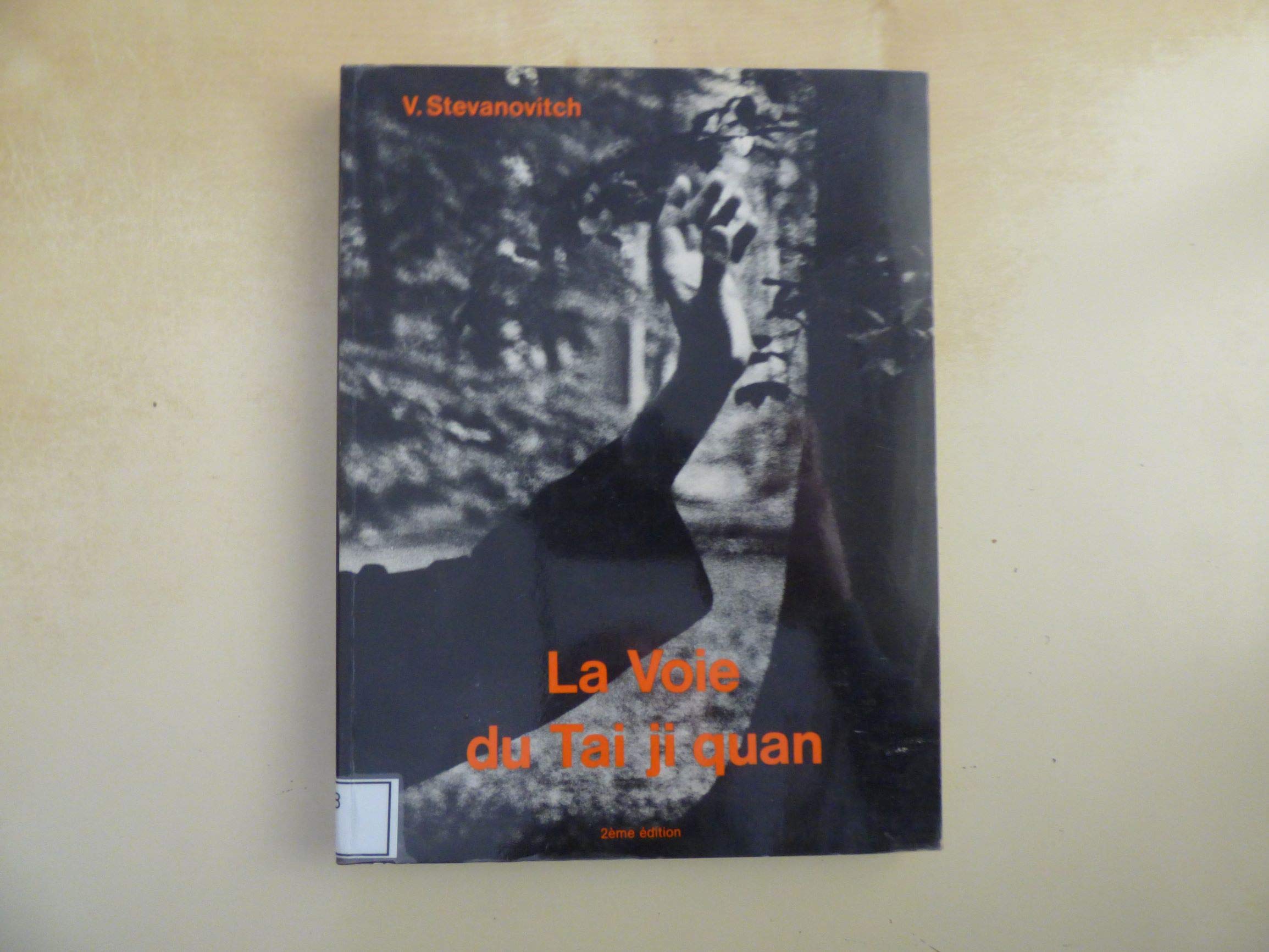 La Voie du Tai ji quan. Perspective culturelle et historique book