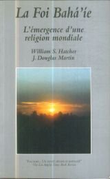 La Foi Bahà'ie L'émergence D'une Religion Mondiale Religion & Esotericism