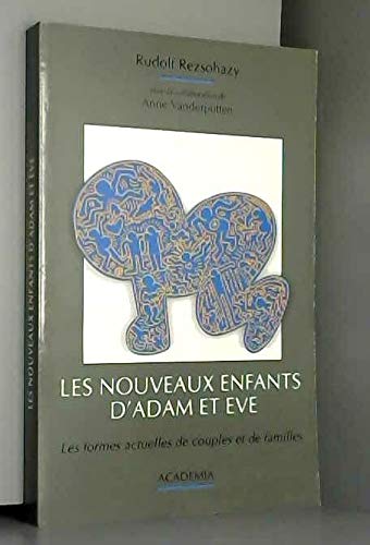 Nouveaux Enfants d Adam et Eve book