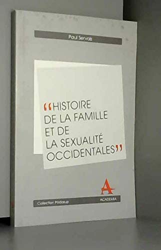 Histoire de la famille et de la sexualité occidentales Books