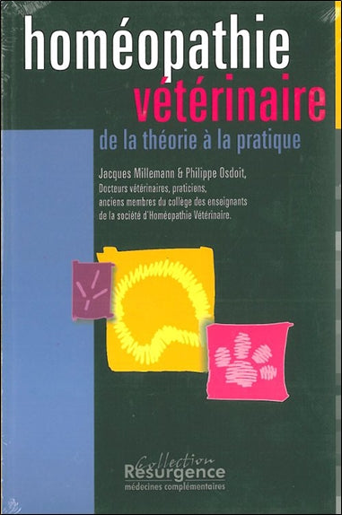 Homéopathie vétérinaire : de la théorie à la pratique Health, Nutrition & Fitness