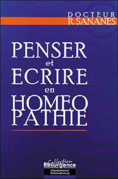 Penser et écrire en homéopathie book