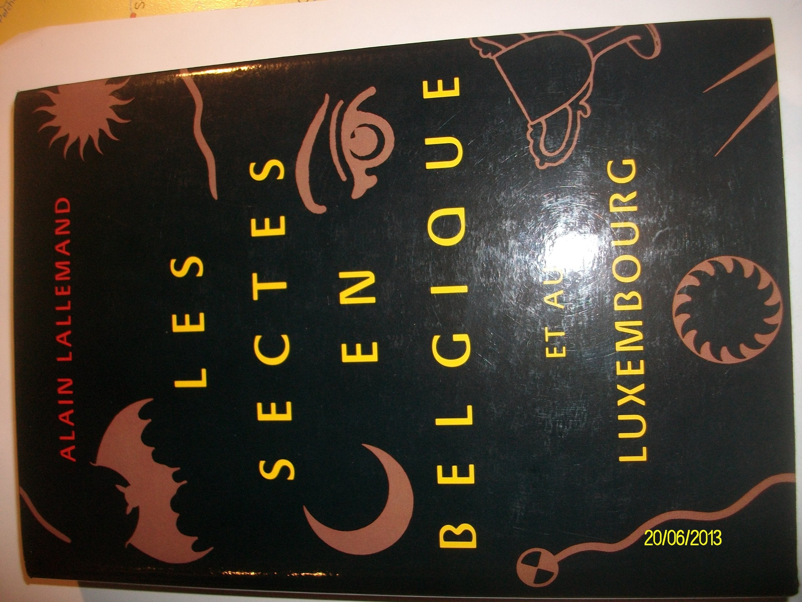 Les Sectes en Belgique et au Luxembourg book