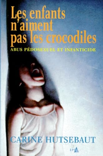 Les enfants n'aiment pas les crocodiles Politics & History